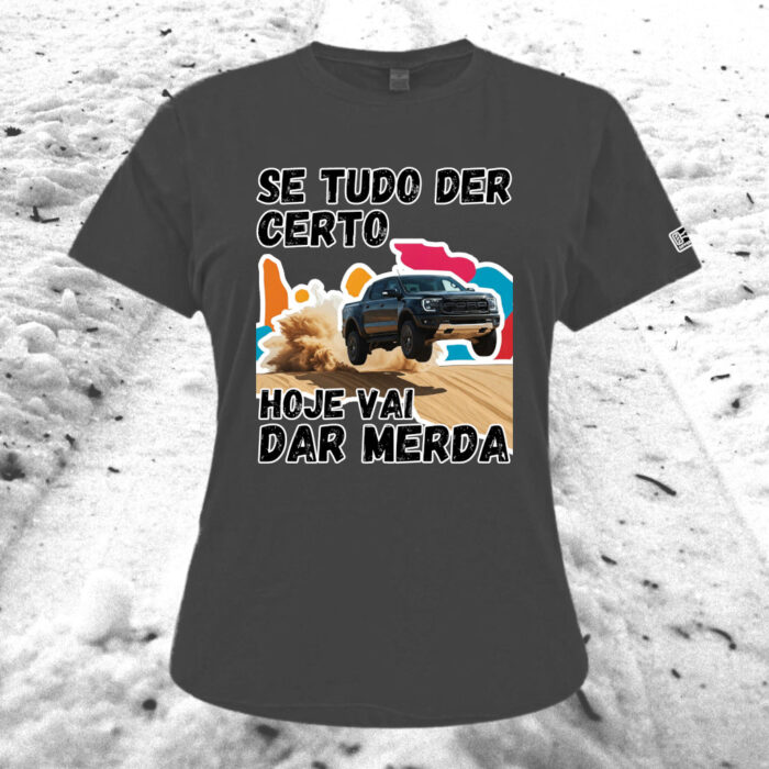 CAMISETA SE TUDO DER CERTO - Imagem 2