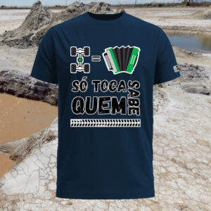 CAMISETA SÓ TOCA QUEM SABE
